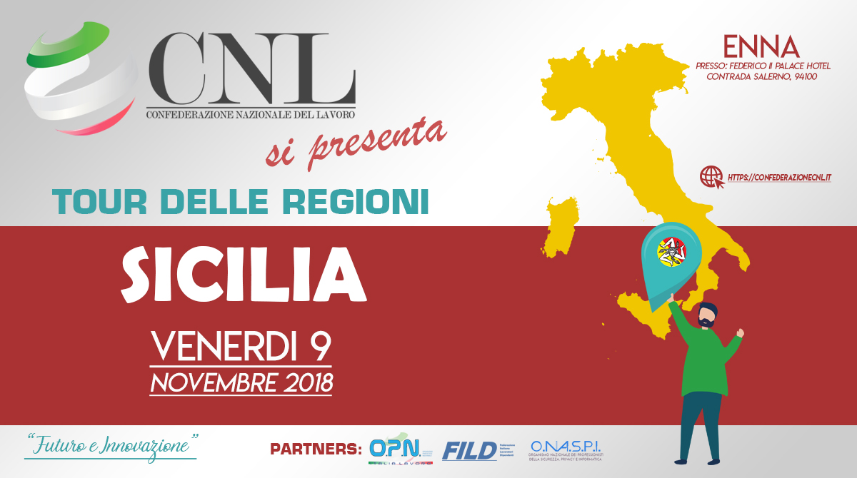 CNL SI PRESENTA! Tour delle Regioni… si parte dalla SICILIA
