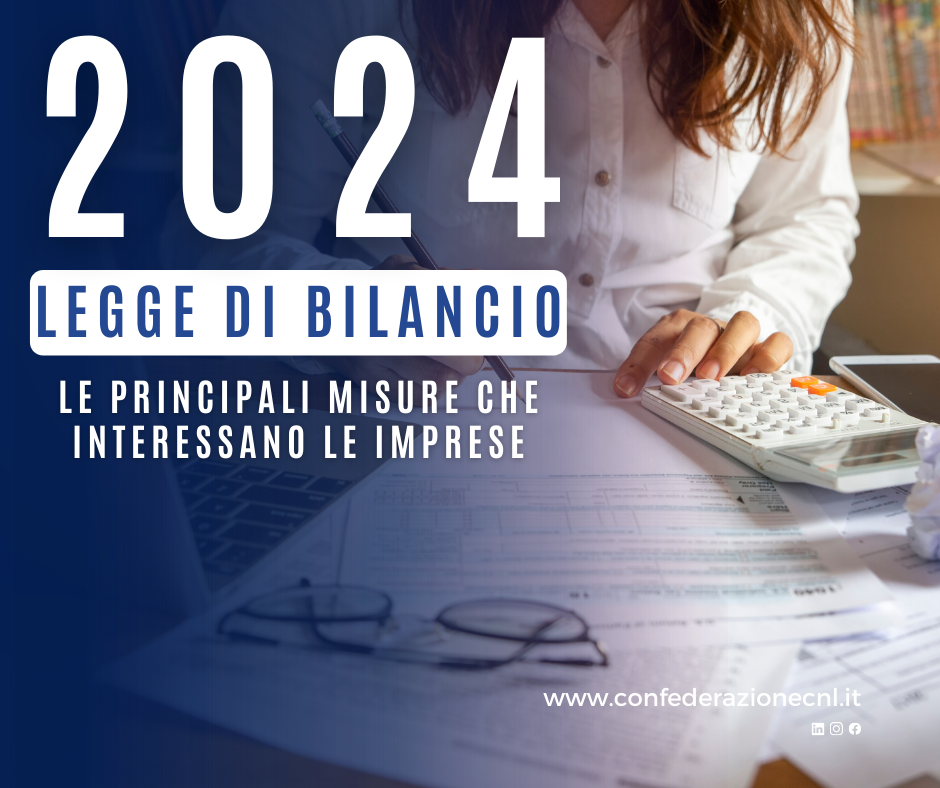 Legge di Bilancio 2024: Le principali misure che interessano le imprese ...