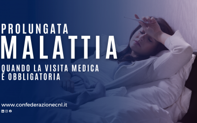 Malattia prolungata, quando la visita medica è obbligatoria