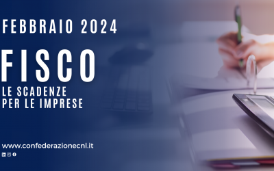 Febbraio 2024, le scadenze fiscali per le imprese