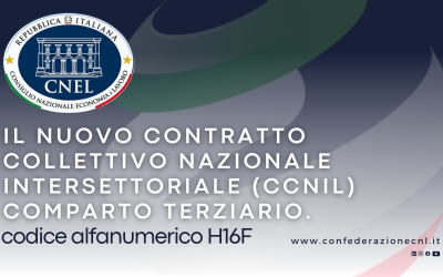 Inserito nell’archivio del CNEL il nuovo Contratto Collettivo Nazionale Intersettoriale Comparto Terziario
