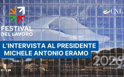 L’intervista al Presidente della Confederazione CNL per il Festival del Lavoro 2026