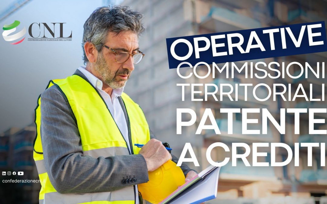 Patente a crediti: Operative le Commissioni territoriali