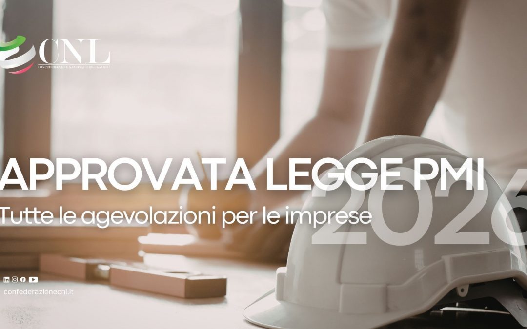 Approvata Legge PMI 2026: Tutte le agevolazioni per le imprese