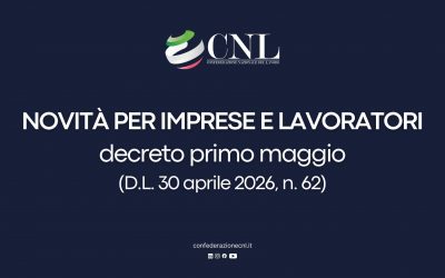 Decreto Primo Maggio 2026: Le novità per imprese e lavoratori