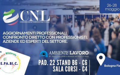 La Confederazione CNL e l’Ente Paritetico Bilaterale Confederale E.PA.BI.C. ad Ambiente Lavoro 2026