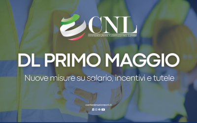 DL Primo Maggio convertito in legge: Nuove misure su salario, incentivi e tutele